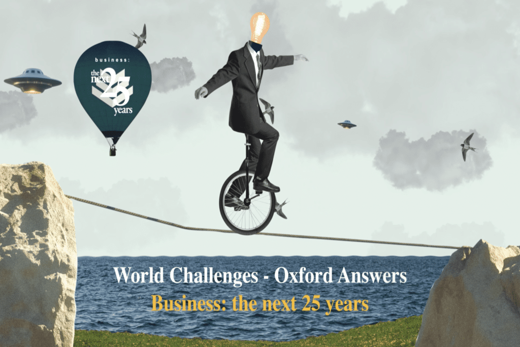 Saïd Business School: storytelling for Business: the next 25 years
